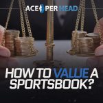 How to Value a Sportsbook?